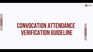 Convocation Attendance Verification Guideline iConvo [upl. by Arytal]