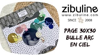 Tuto page de scrap 30x30 bulle d’arc en ciel et multi matière cachet de cire et velours DT Zibuline [upl. by Ridley]