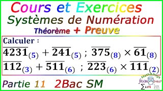 Arithmétique dans Z  Systèmes de Numération  2 Bac SM  Partie 11 [upl. by Nerehs]