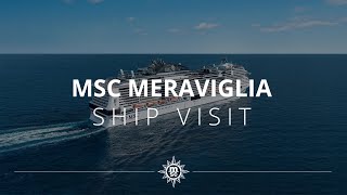 MSC Meraviglia  Ship Visit [upl. by Nottirb]