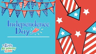 Independence Day for Kids  History amp Facts 4th July  Kids Academy [upl. by Tterrab546]