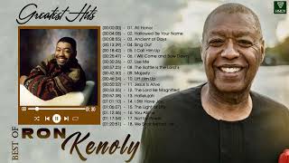 Ron Kenoly Praise and Worship Songs Of All Time Christian Worship Songs 2022 Full Album [upl. by Thaddaus]