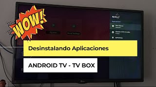 Como borrar o Desinstalar aplicaciones  tv box  android tv  celulares android [upl. by Tristam]