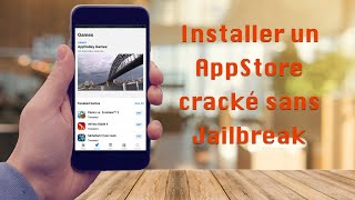 Installer un AppStore cracké sur iPhoneiPad SANS JAILBREAK [upl. by Pubilis233]