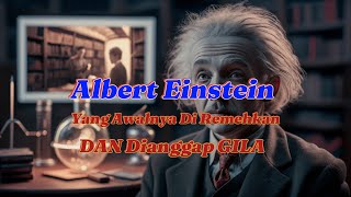 KISAH Albert Einstein [upl. by Ecadnac237]