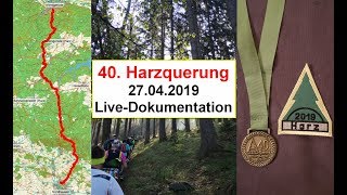 40 Harzquerung 27042019 51 km LiveDokumentation von Karsten Sürich [upl. by Eckel288]