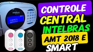 🟢COMO CADASTRAR CONTROLE REMOTO NA CENTRAL DE ALARME INTELBRAS AMT 2018 E SMART [upl. by Nalon]