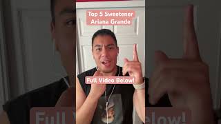 Top 5 Sweetener Ariana Grande music song singer arianagrande ariana youtube youtubeshorts [upl. by Lora]