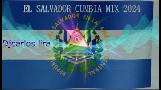 Cumbias Salvadoreñas mix 2024 [upl. by Neona]