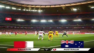 🔴LIVE Bahrain Vs Australia 04  FIFA World Cup Qualification 2026  Match Highlights [upl. by Leoline402]