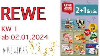 Rewe Hannover Prospekt Angebote Aktionen  Rabatte  Discounter KW 1 ab 02012024  Neujahr 2024 [upl. by Atnohs]