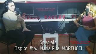 Speciale Ospite Avv Maria Rita MARTUCCI [upl. by Aneehsit]