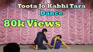 Toota Jo Kabhi Tara Duet Dance [upl. by Cissy154]