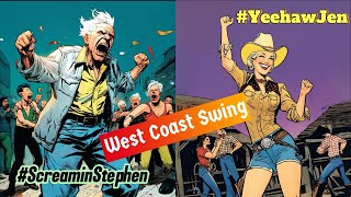 West Coast Swing is Country ScreaminStephen YeehawJen  Tongue in Cheek [upl. by Aztiray554]