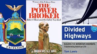 Ch 10  The Power Broker Robert Caro Divided Highways Tom Lewis [upl. by Lattonia]