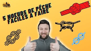 5 noeuds de pêche faciles à faire [upl. by Ynatsed]