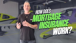 How Does Mortgage Insurance Work  Mortgage  Steve Currington [upl. by Quent177]