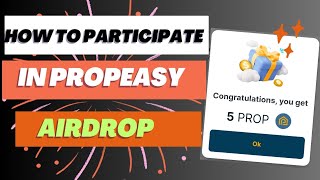 How to Participate in Propeasy Airdrop  Propeasy × Renec  propeasy renec remitano [upl. by Skippie640]