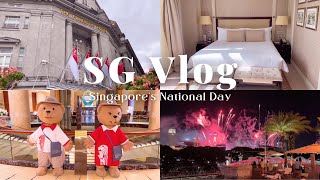 SG VLOG 94｜在 Fullerton Hotel 慶祝新加坡國慶日 🇸🇬｜Celebrate Singapore‘s National Day at the Fullerton Hotel [upl. by Teevens]