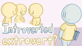 10 Signs Youre an Extroverted Introvert [upl. by Zedecrem625]