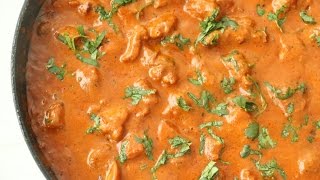 The BEST Chicken Tikka Masala [upl. by Patt]