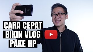 8 Tips Cepat NgeVlog Pake HP [upl. by Kloman]