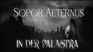 SOPOR AETERNUS  IN DER PALASTRA  REACTION AND THOUGHTS [upl. by Ahsemit]