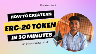 Create your Ethereum ERC20 token  Metaschool [upl. by Seaton579]