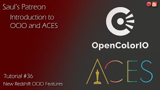 Patreon Tutorial Preview  36  Introduction to OCIO amp ACES in Redshift [upl. by Tedman245]