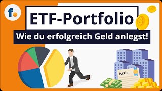 Anlegen mit ETFs Wie du ein ETFPortfolio aufbauen kannst [upl. by Wakefield]