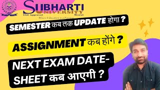 Subharti University Latest Exam amp Assignment Updates You Need to Know distanceeducation [upl. by Boj397]