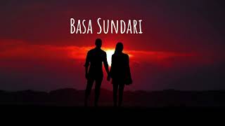 Basa Sundari Thandi Maina Jado Xa  lyrics song [upl. by Whitford881]