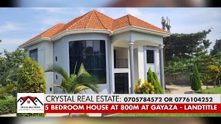 5 BEDROOM HOUSE IN GAYAZA BUSIIKA IS ON SALE 800MILLION WITH A LAND TITLE [upl. by Ened447]