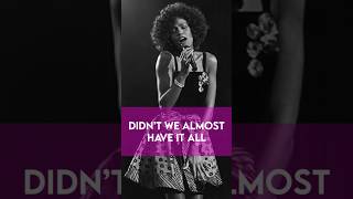 Whitney Houston  Didnt We Almost Have It All shorts music [upl. by Samp529]