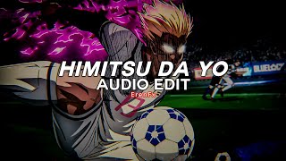 himitsu da yo slowed  tuzera edit audio [upl. by Nahraf867]