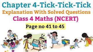 Tick Tick Tick  Explanation With Solved Questions  Maths For Class 4 NCERT  Part2 [upl. by Nosloc567]