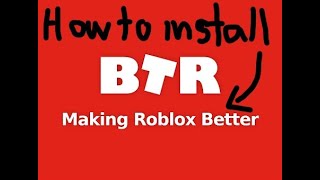 How to install BTRoblox [upl. by Hoi]