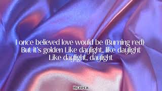 Daylight  Taylor Swift  Lyrics  1 Hour Loop [upl. by Bunker]