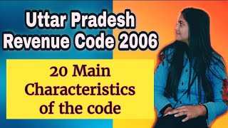 15 Featurescharacteristics of UP REVENUE CODE 2006 Lawvita lectures with notes [upl. by Ermey]