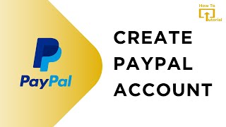 How to Create PayPal Account [upl. by Ojytteb863]