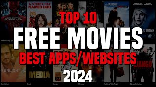 Top 10 Best FREE WEBSITES to Watch MOVIES Online 2024 [upl. by Kcin]