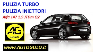 ALFA 147 19 JTDm Q2 150 CV pulizia turbo  pulizia iniettori con additivi Autogoldit [upl. by Delp]