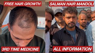 3rd Time Medicine  Salman Hair Treatment Delhi salmanmandoliH [upl. by Suilienroc]