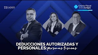 DEDUCCIONES AUTORIZADAS Y PERSONALES PERSONAS FÍSICAS [upl. by Eldoria]