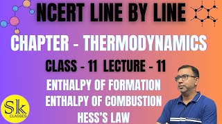 Enthalpy of reaction  Hesss law  Thermodynamics  Lecture 11  Class 11  NEET JEE [upl. by Eanahc]