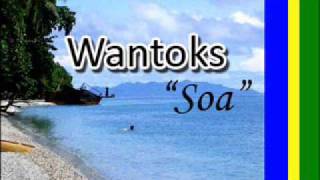 Wantoks  Soa [upl. by Ihdin]