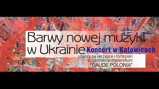 BARWY NOWEJ MUZYKI W UKRAINIE  СПЕКТРИ НОВОЇ МУЗИКИ В УКРАЇНІ poweredby CULTURE PL [upl. by Learrsi]