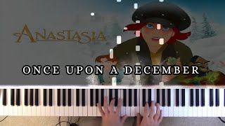 Anastasia  Once Upon A December piano [upl. by Eisyak358]