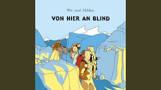 Von hier an blind [upl. by Masuh368]