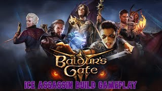 Mastering the Ice Baldurs Gate 3 Ice Assassin Build [upl. by Ahseikal]